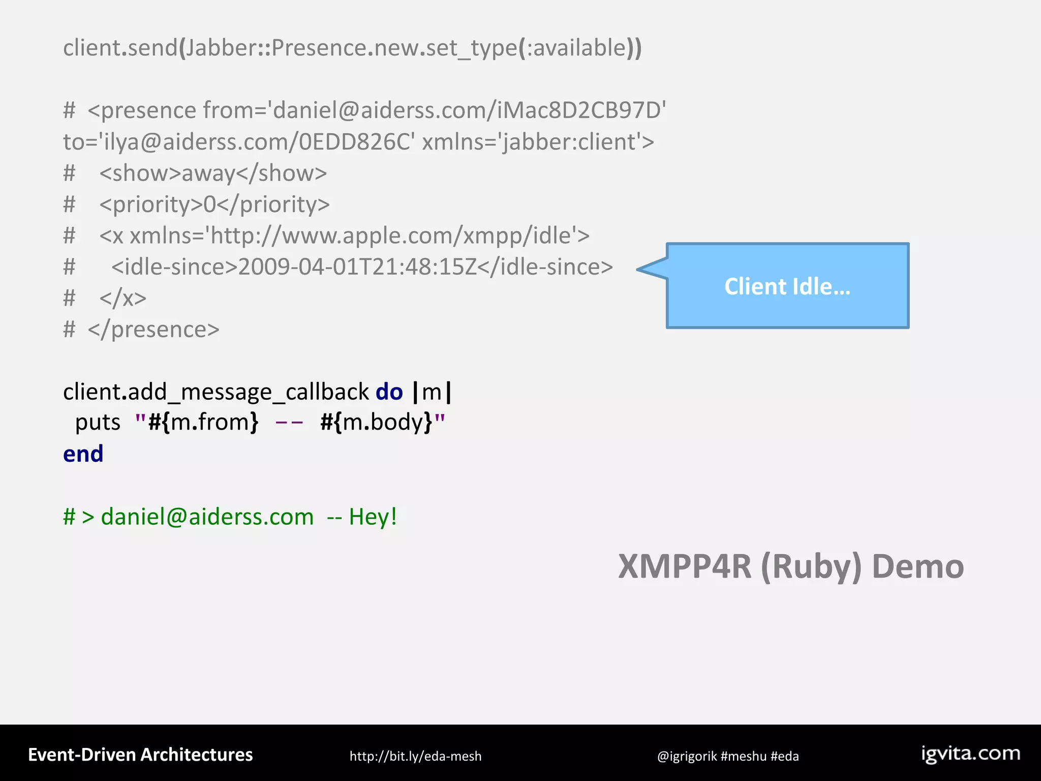 Event Driven Architecture - MeshU - Ilya Grigorik