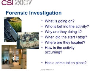Anti-Forensics: Real world identification, analysis and prevention