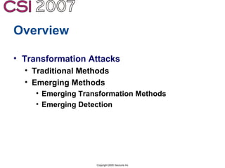 Anti-Forensics: Real world identification, analysis and prevention