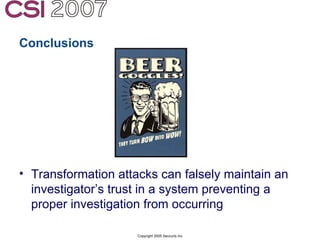 Anti-Forensics: Real world identification, analysis and prevention