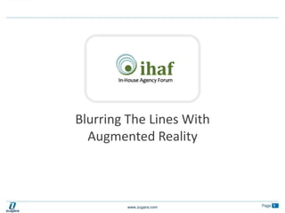 Blurring The Lines With Augmented Reality 
