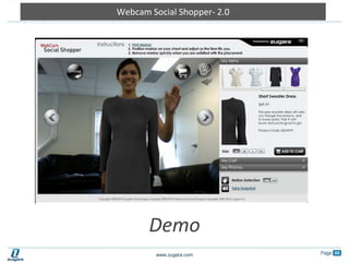 The Webcam Social ShopperAugmented Reality ShoppingA Proprietary Application