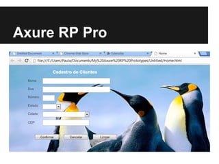 Axure RP Pro
 