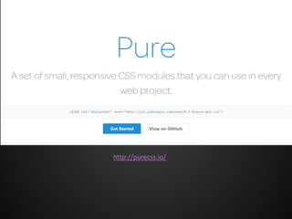 http://purecss.io/

 