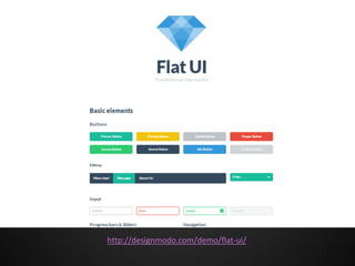 http://designmodo.com/demo/flat-ui/

 
