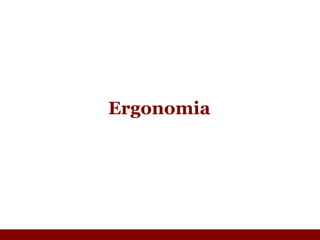 Ergonomia 
