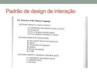 Padrão de design de interação
 
