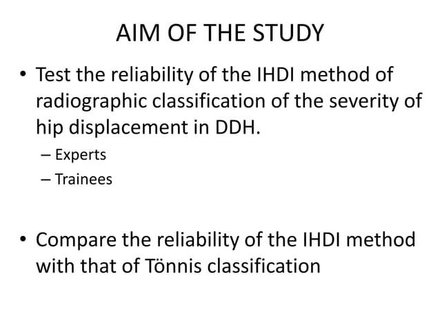 IHDI Classification of Hip Dysplasia | PPTX