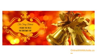 I heard the bells on christmas day | Background Story Including Lyrics