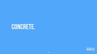 CONCRETE.
138
 