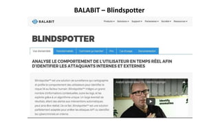 BALABIT – Blindspotter
 