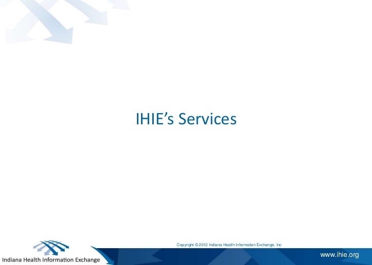 Overview: Indiana Health Information Exchange