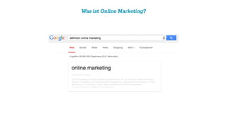 Was ist Online Marketing?
 