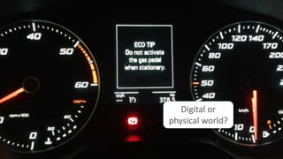 Digital-physical
cross-overs
 