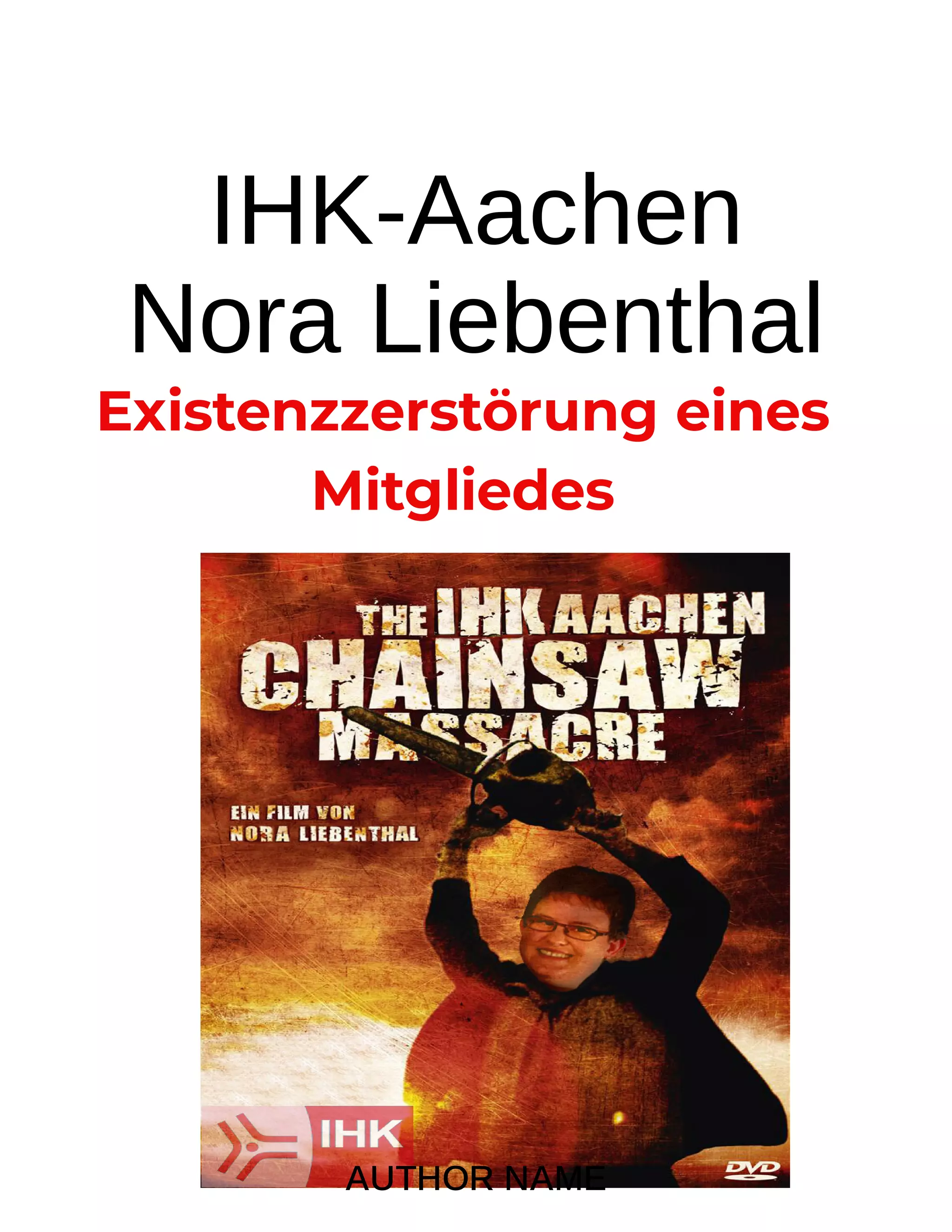 IHK Aachen, Existenzzerstörung eines Mitgliedes .pdf