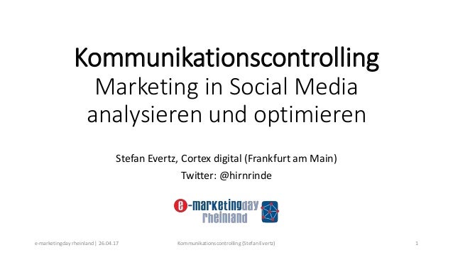 Kommunikationscontrolling Marketing In Social Media - 