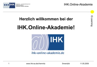 Herzlich willkommen bei der IHK.Online-Akademie! 