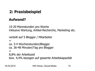 2: Praxisbeispiel Umsetzung III – September 2007 Maßnahmen auf dem Blog:  Gewinnspiele & Blogparaden 