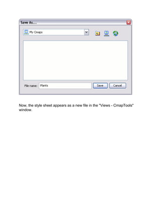 Now, the style sheet appears as a new file in the "Views - CmapTools" window.  