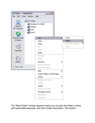 The "New Folder" window appears where you can give the folder a name, add searchable keywords, and add a folder description. The section  