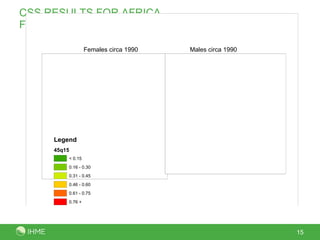 CSS RESULTS FOR AFRICA Females and Males, circa 1990 