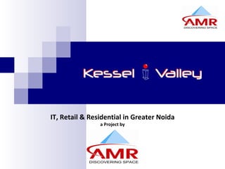 IT, Retail & Residential in Greater Noida a Project by 