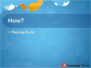 How?Planning the Art