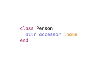 多型 Polymorphism
• Duck-typing in Ruby
• 不管物件的類型，只要有相同的介⾯面，
就可以呼叫使⽤用

 