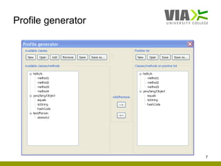 Profile generator




                    7
 