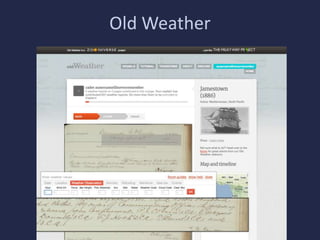 Old Weather 
 