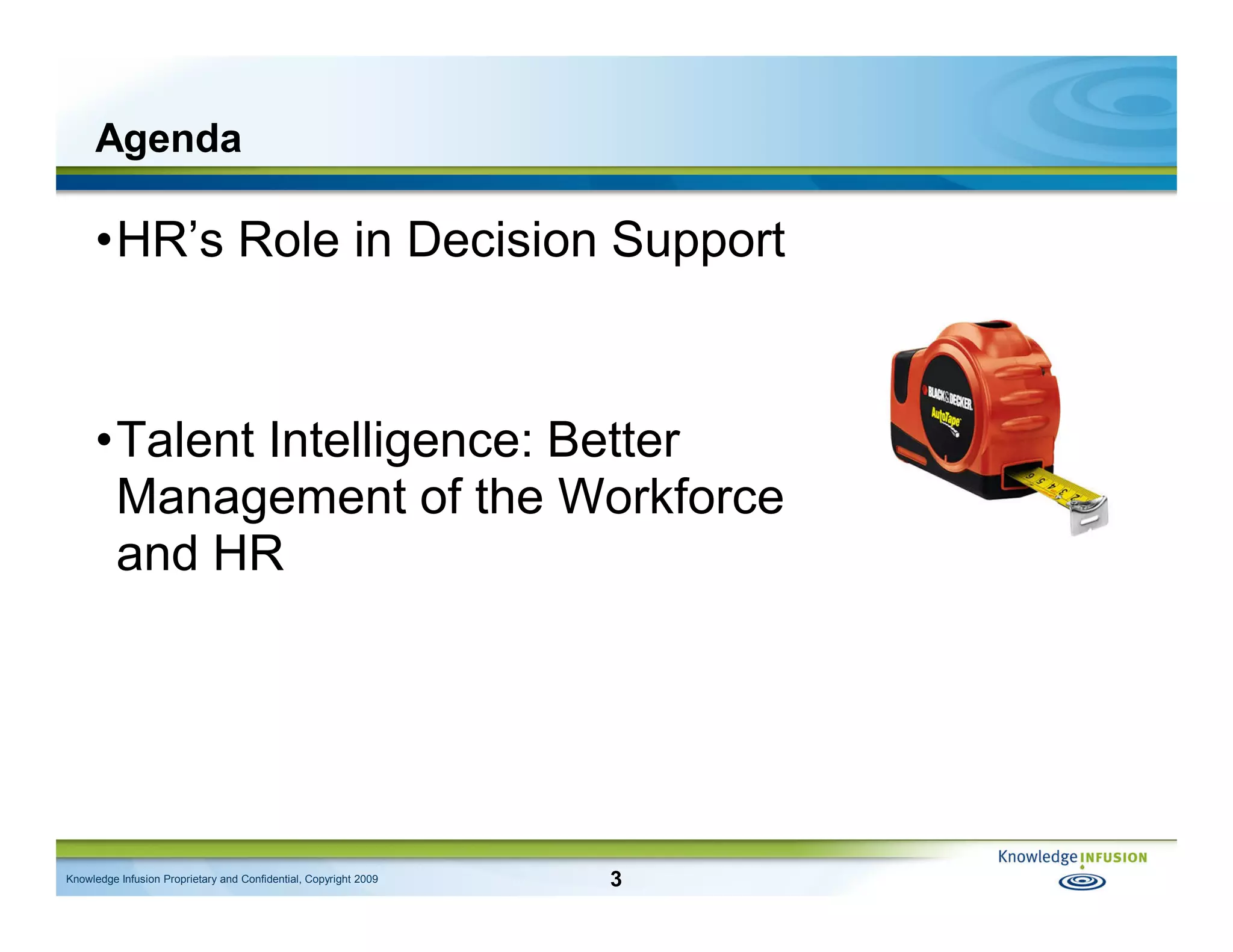 Talent Intelligence: Using Measurement to Better Manage the Workforce and HR - IHRIM Affinity Group