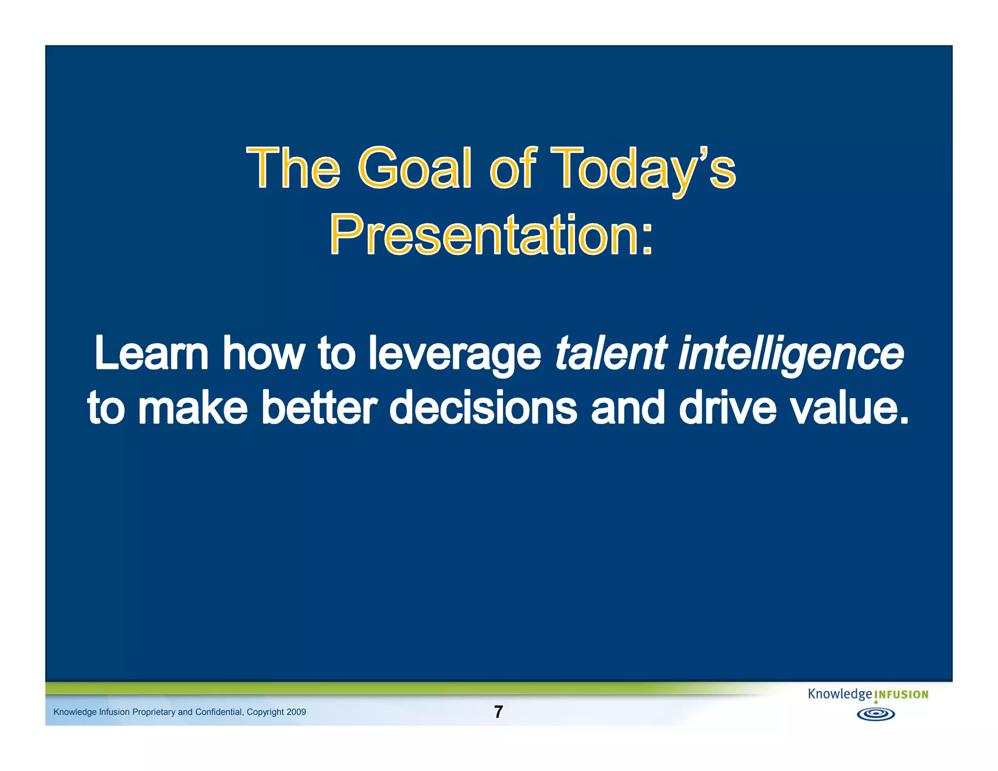 Talent Intelligence: Using Measurement to Better Manage the Workforce and HR - IHRIM Affinity Group