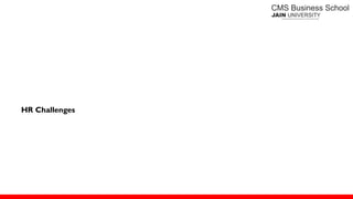 HR Challenges
 