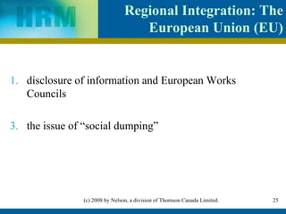 Regional Integration: The European Union (EU) disclosure of information and European Works Councils the issue of “social dumping” 