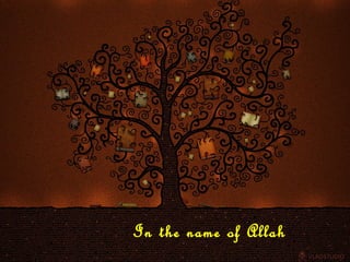 In the name of Allah
 