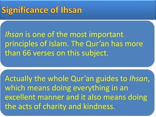 Ihsan Muslim life principles