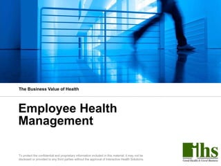 Employee Health Management The Business Value of Health 