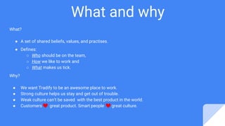 The Tradify Culture code | PPTX