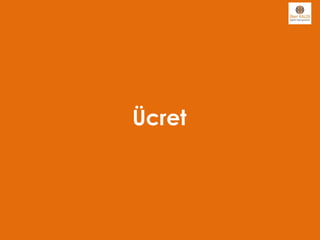 Ücret
 