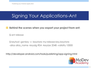 Android Publishing Key Ii 1500-publishing your android application | PPTX