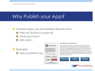 Android Publishing Key Ii 1500-publishing your android application | PPTX