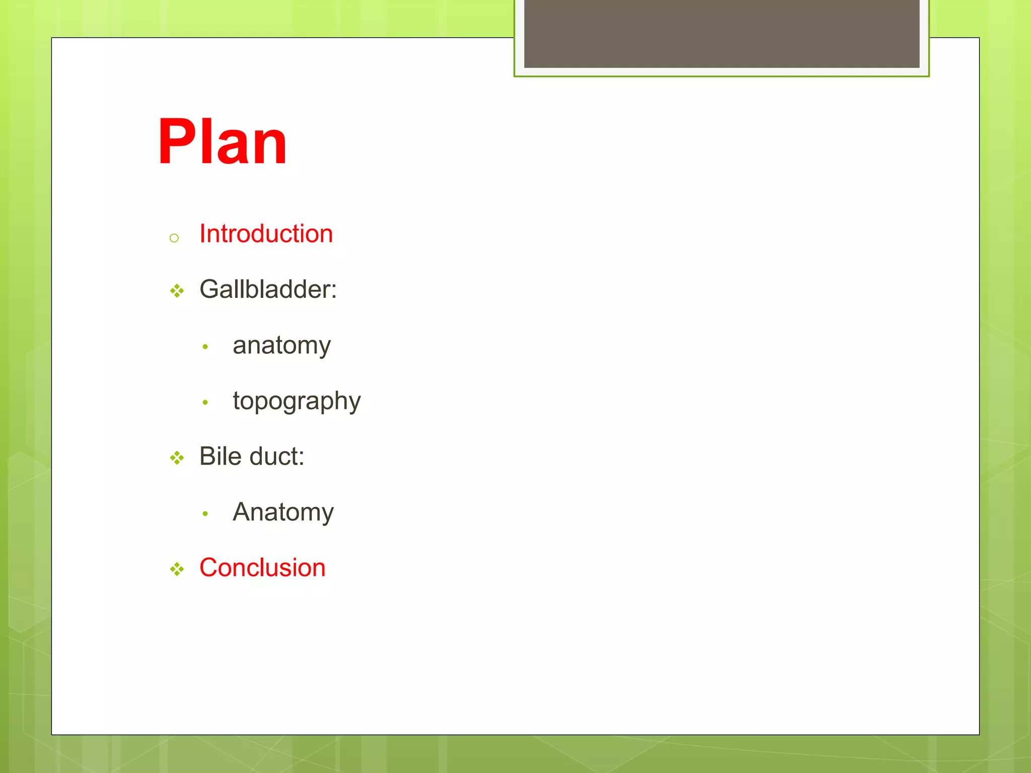 Anatomy of gall bladder and excretory bile ducts | PPTX