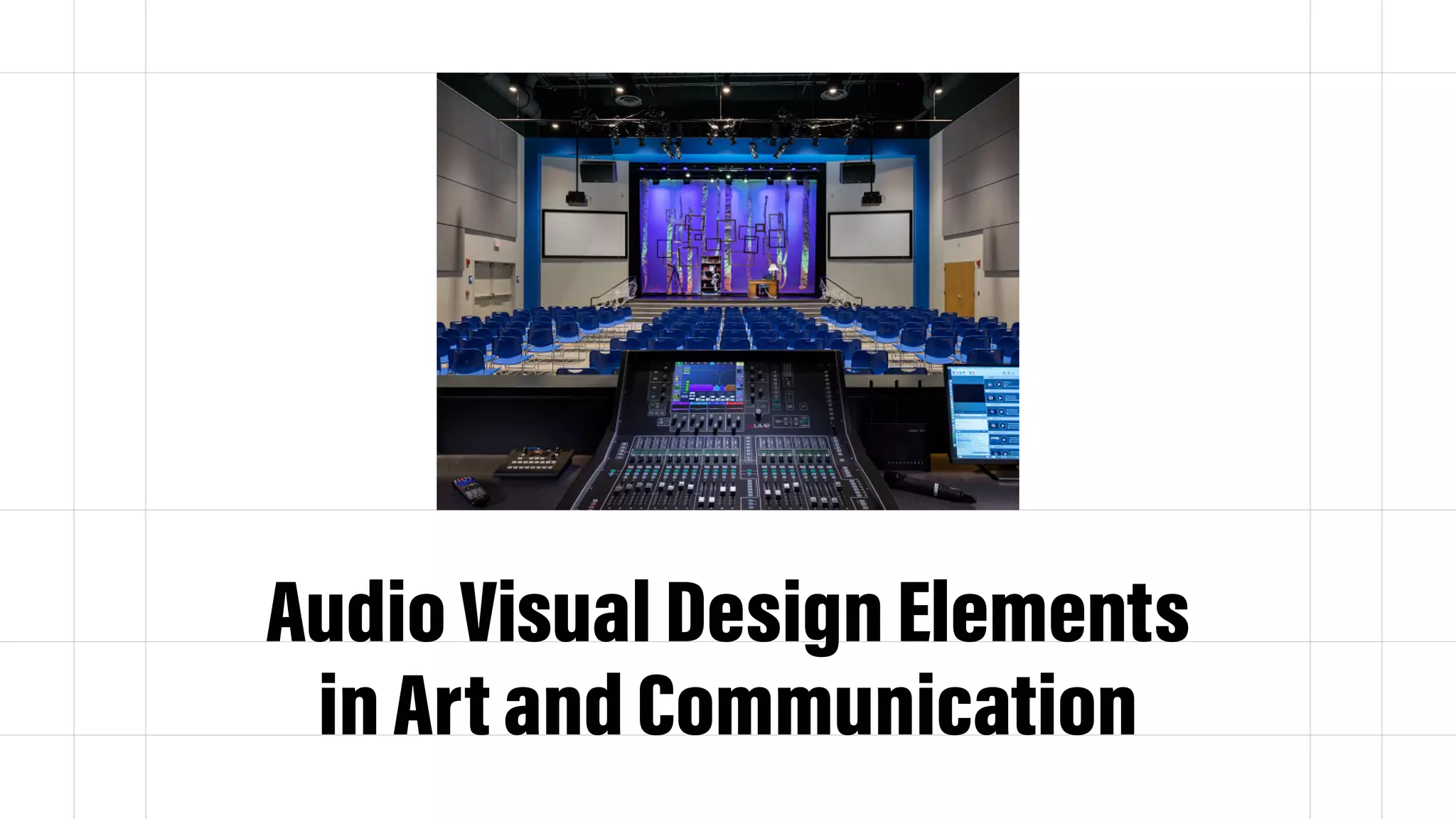 Audio Visual Design Elements in Art and Communication | PPT