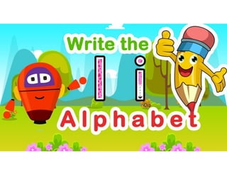 How to Write letter i| Abc writing for Kids | Write Alphabets |Kids LearnTv