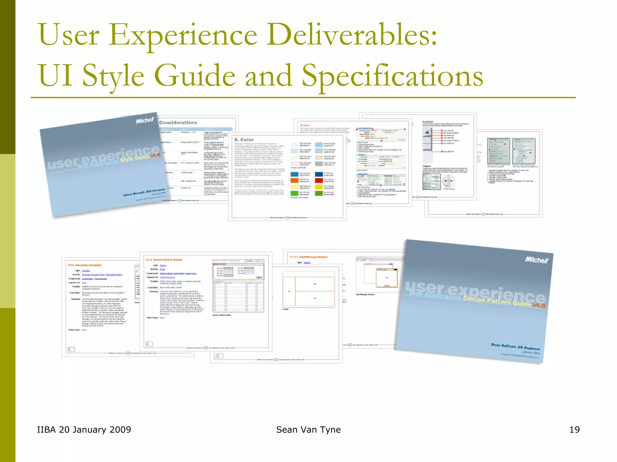 User Experience Deliverables: UI Style Guide and Specifications 