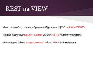 REST na VIEW
 