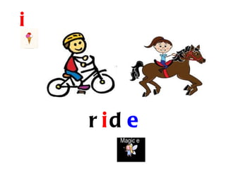 i




    r id e
 
