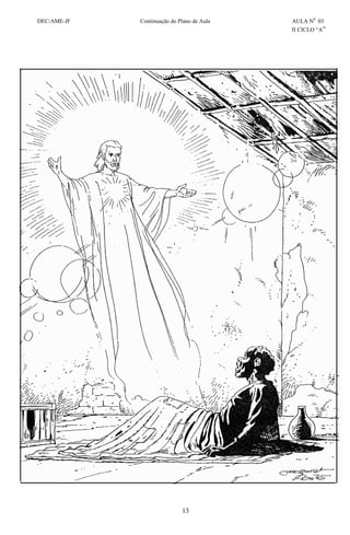 13
DEC/AME-JF Continuação do Plano de Aula AULA N0
03
II CICLO “A”
 