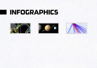 INFOGRAPHICS
 