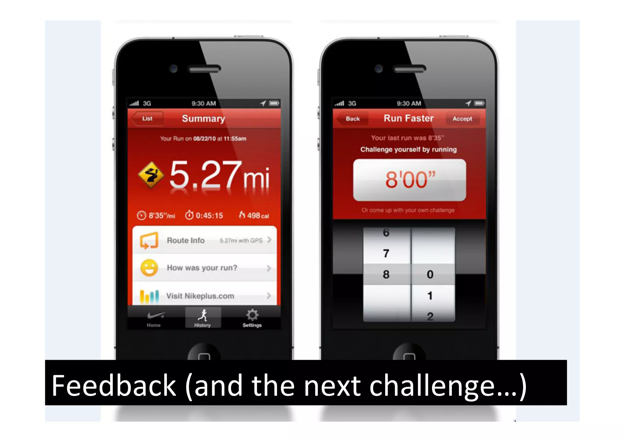 Feedback	
  (and	
  the	
  next	
  challenge…)	
  
 